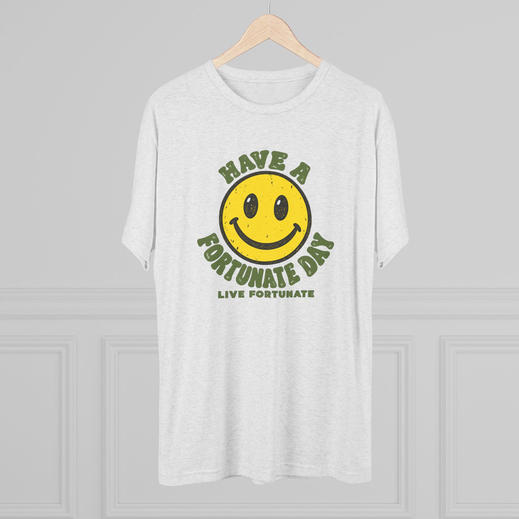 Have a Fortunate Day Smiley T-Shirt