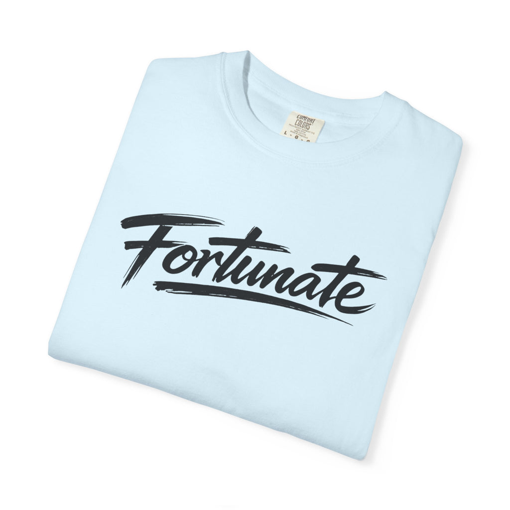 Fortunate Script T-Shirt — Casual Graphic Tee with 'Fortunate' Handwritten Logo