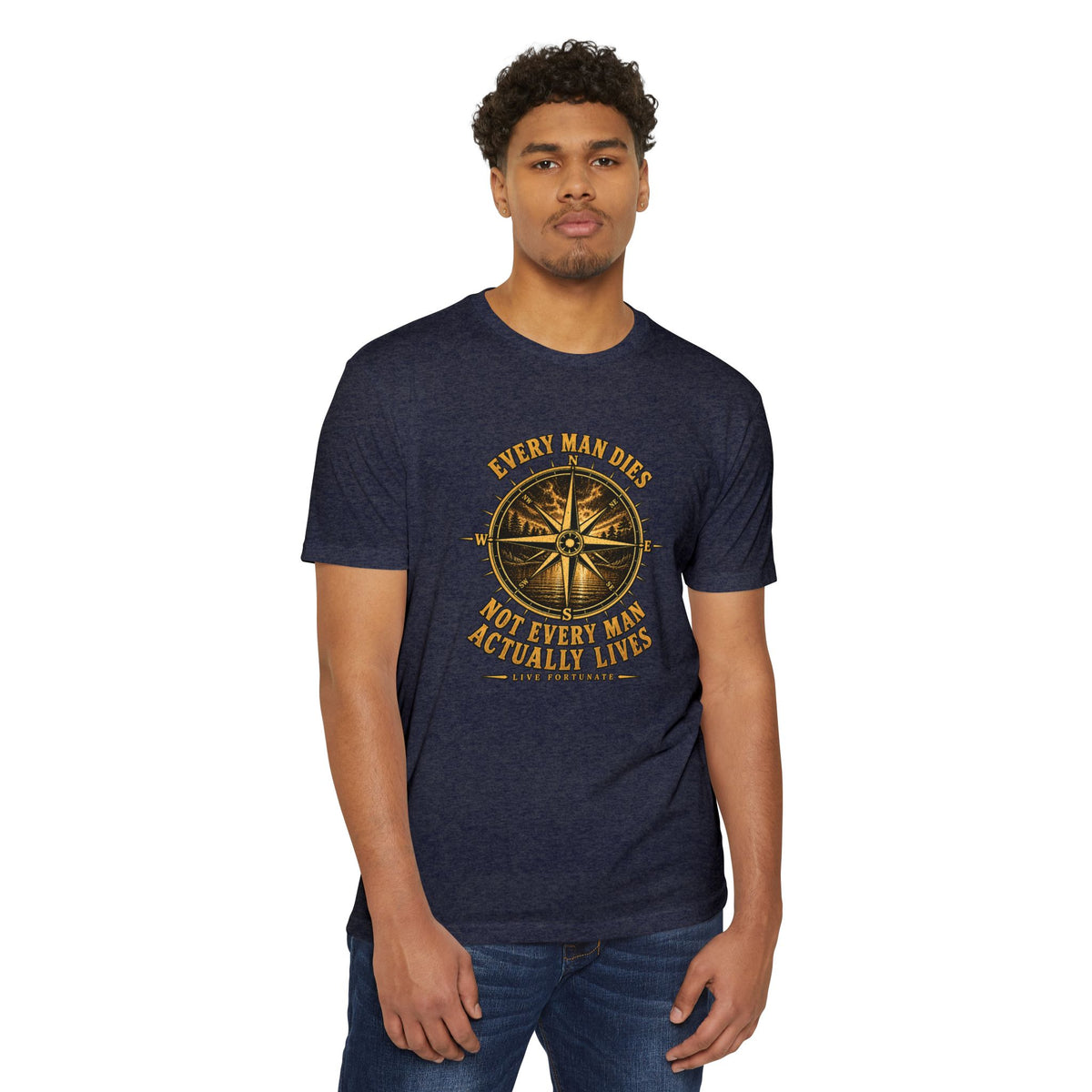 "Every Man Dies, Not Every Man Actually Lives" Compass Graphic Tee