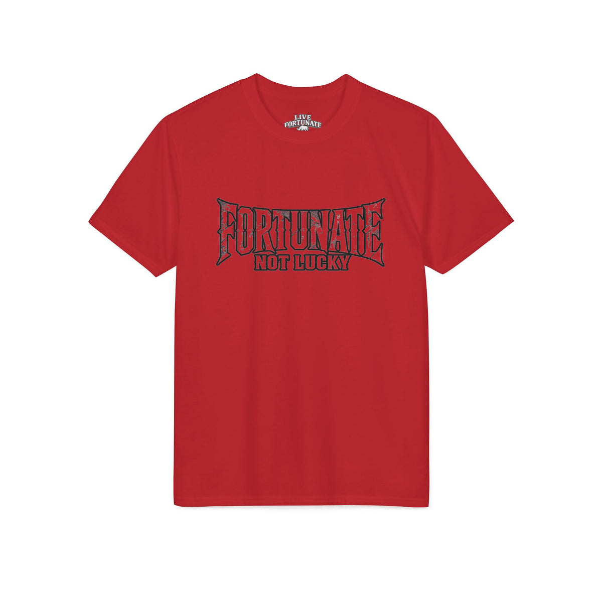 Fortunate Not Lucky Graphic T-Shirt — Edgy Black Lettering Performance Tee