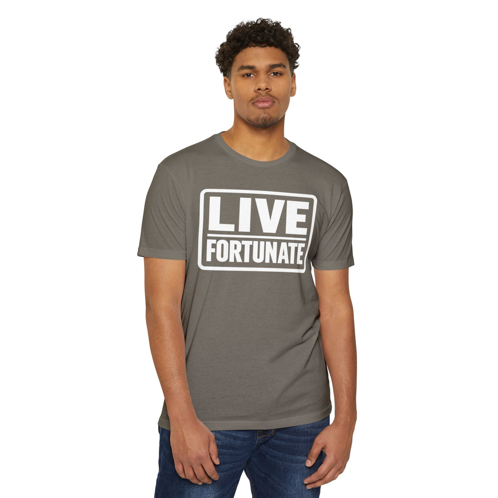 Live Fortunate T-Shirt — Inspirational Graphic Tee