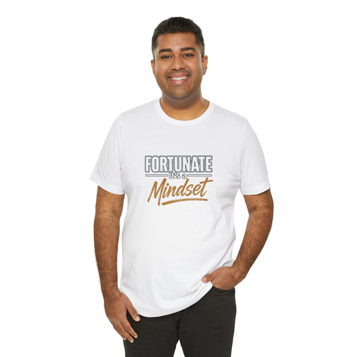 Fortunate It's a Mindset T-Shirt – Inspirational Motivational Tee
