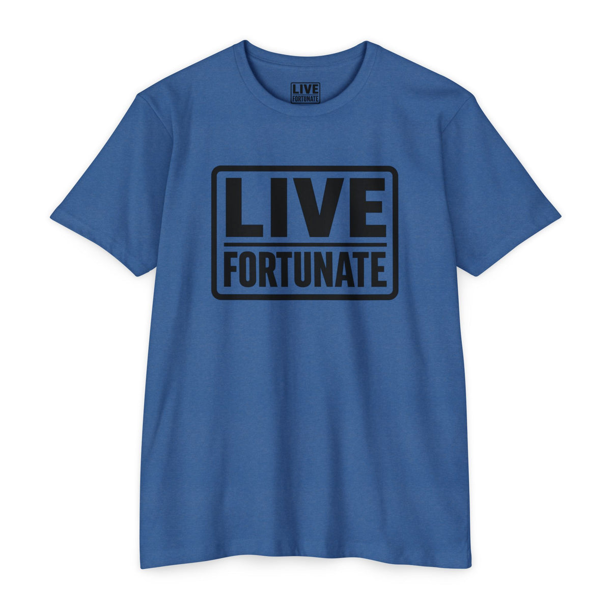 Live Fortunate Graphic T-shirt