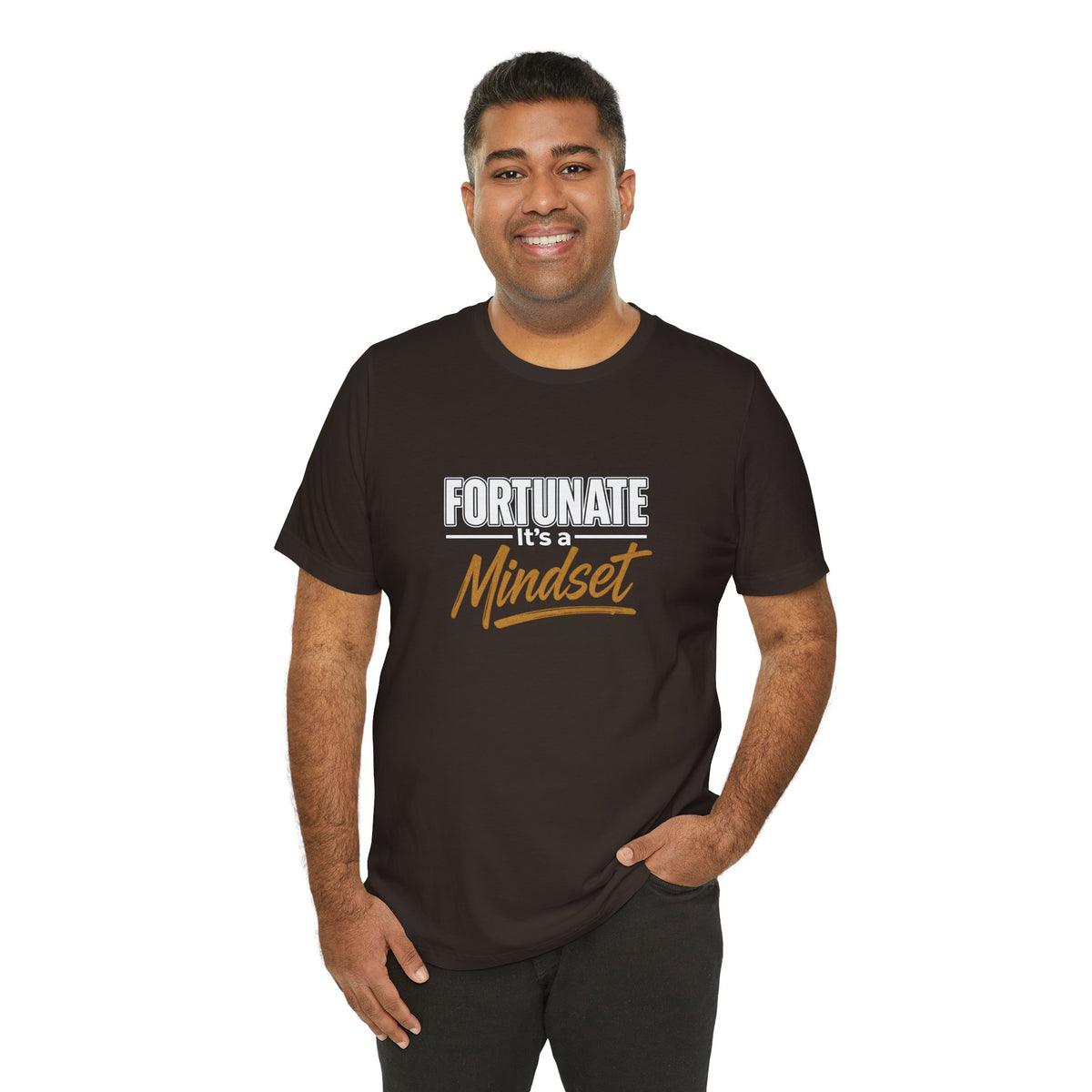Fortunate It's a Mindset T-Shirt – Inspirational Motivational Tee