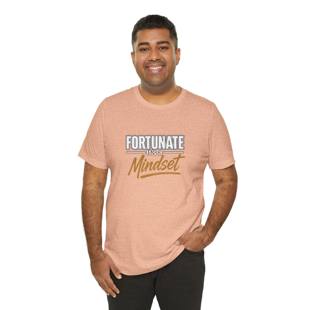 Fortunate It's a Mindset T-Shirt – Inspirational Motivational Tee