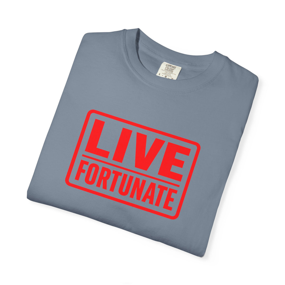 Live Fortunate Graphic T-Shirt