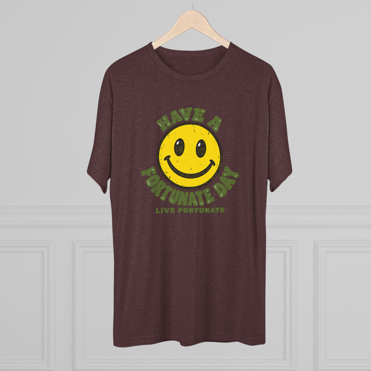 Have a Fortunate Day Smiley T-Shirt