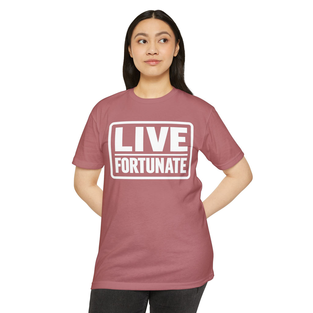 Live Fortunate T-Shirt — Inspirational Graphic Tee