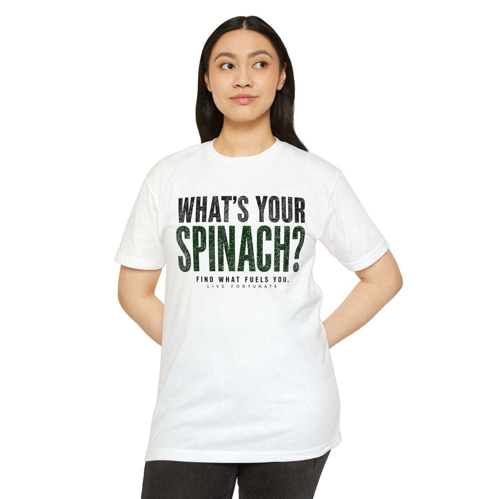 What’s Your Spinach? – Live Fortunate Men’s Tee