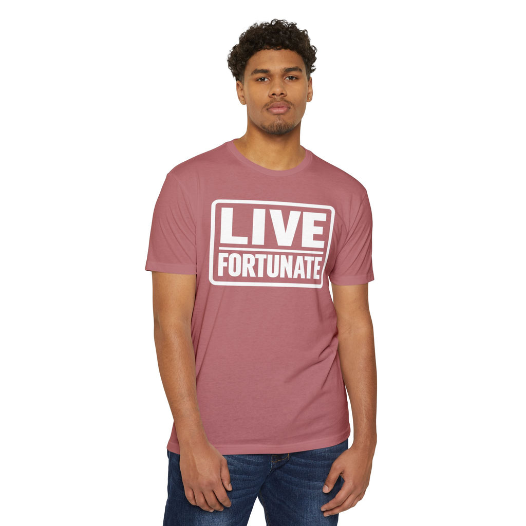 Live Fortunate T-Shirt — Inspirational Graphic Tee