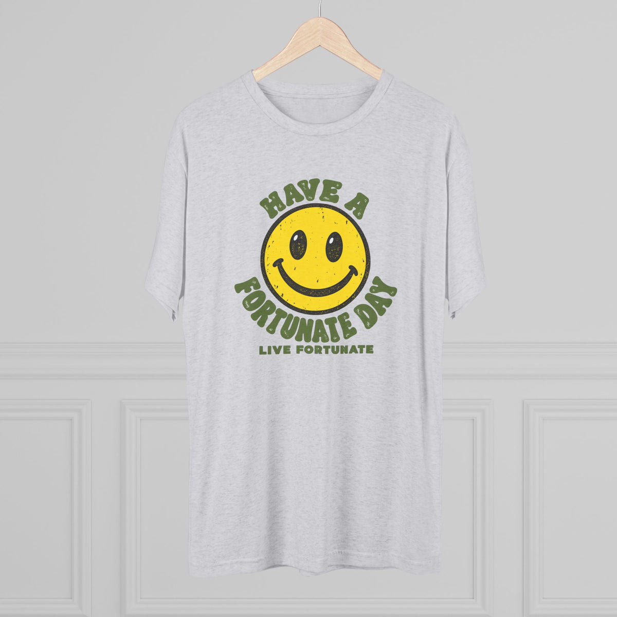Have a Fortunate Day Smiley T-Shirt