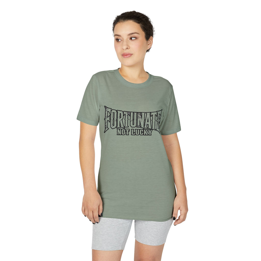 Fortunate Not Lucky Graphic T-Shirt — Edgy Black Lettering Performance Tee