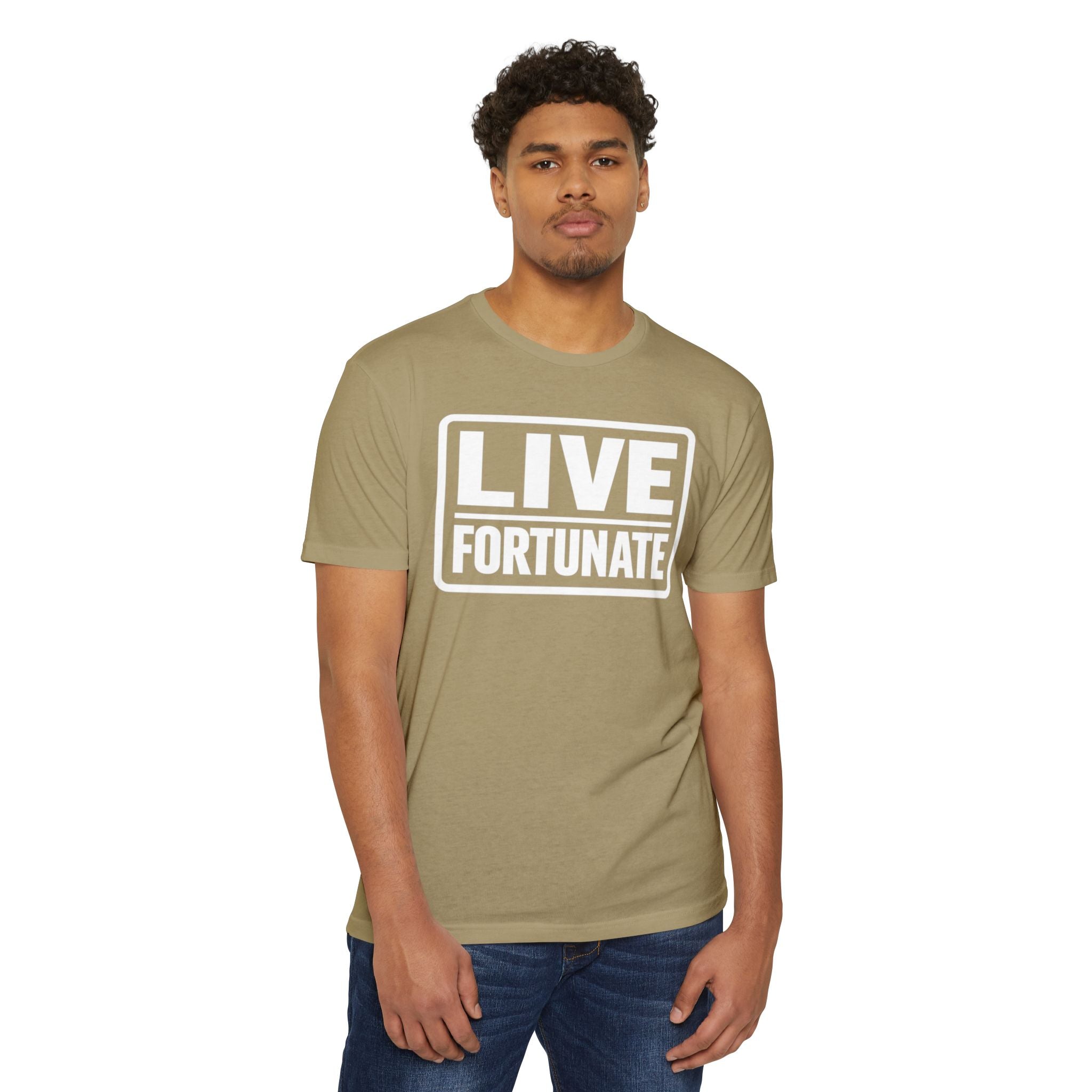 Live Fortunate T-Shirt — Inspirational Graphic Tee