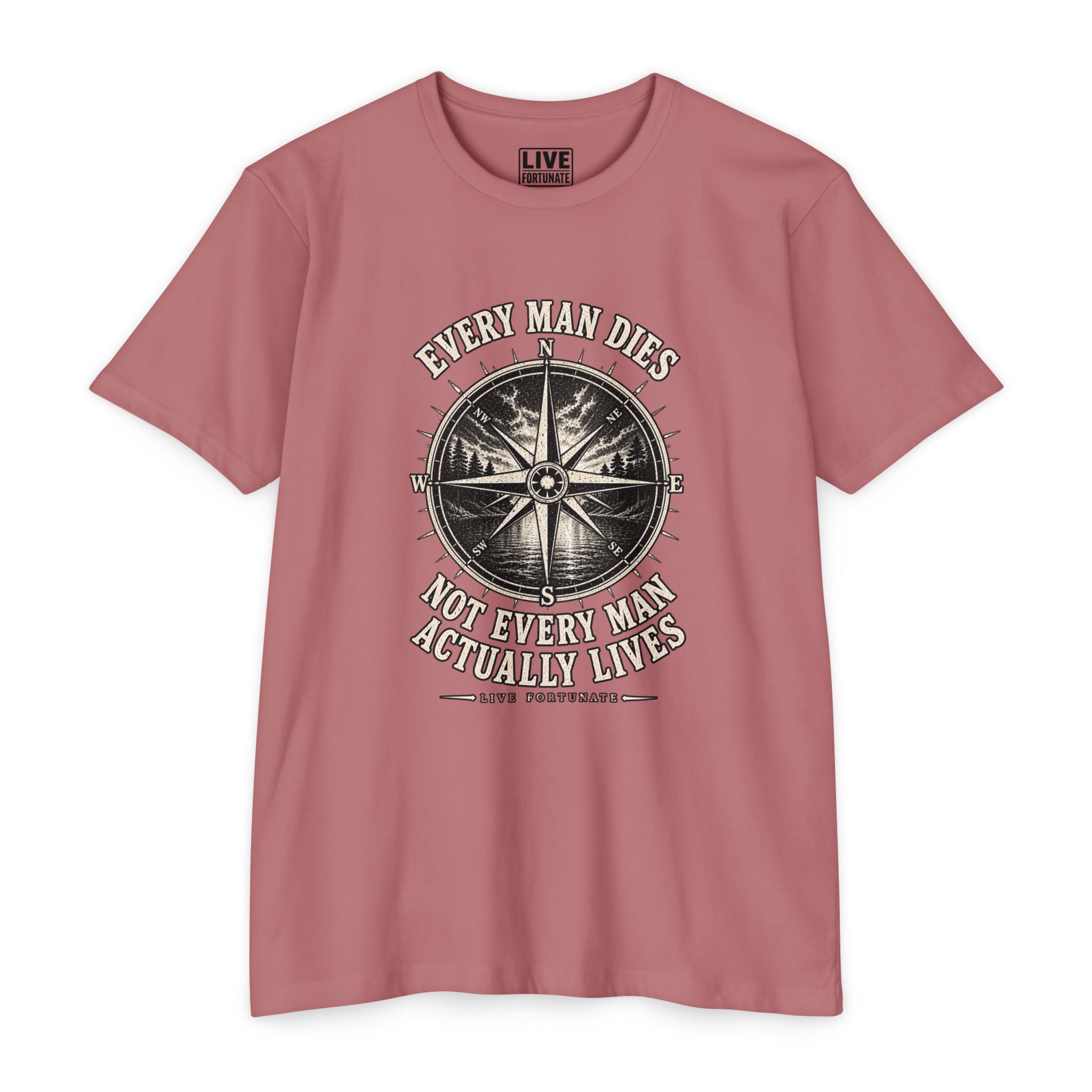 "Every Man Dies, Not Every Man Actually Lives" Vintage Nautical Compass Tee