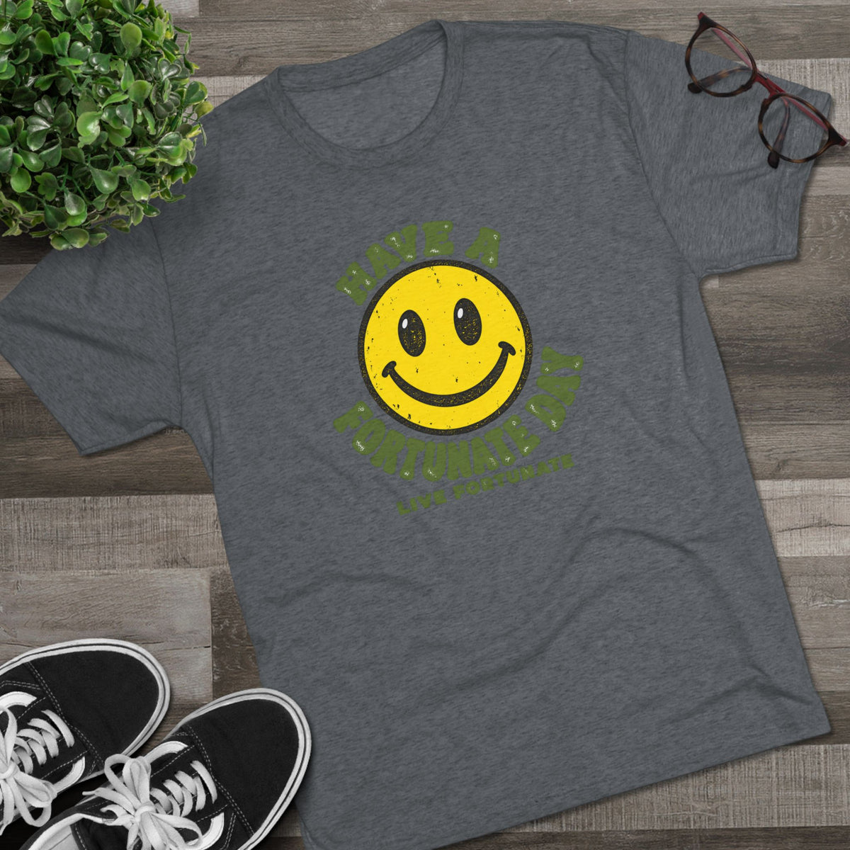 Have a Fortunate Day Smiley T-Shirt