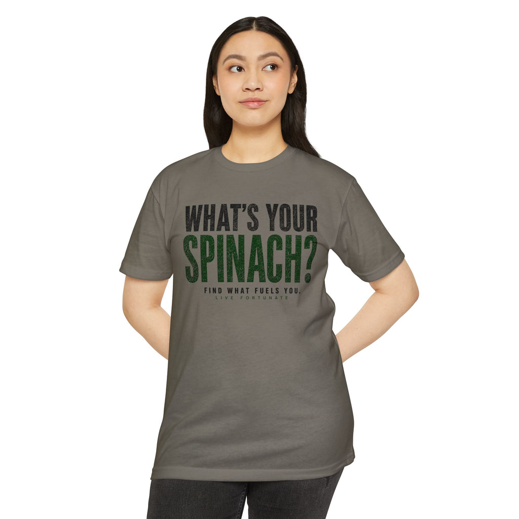 What’s Your Spinach? – Live Fortunate Men’s Tee