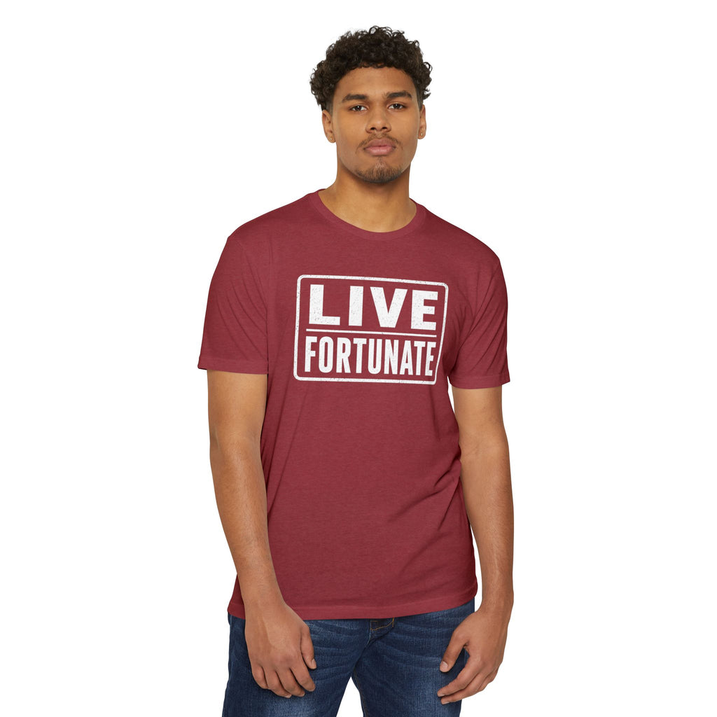 Live Fortunate T-Shirt — Inspirational Graphic Tee