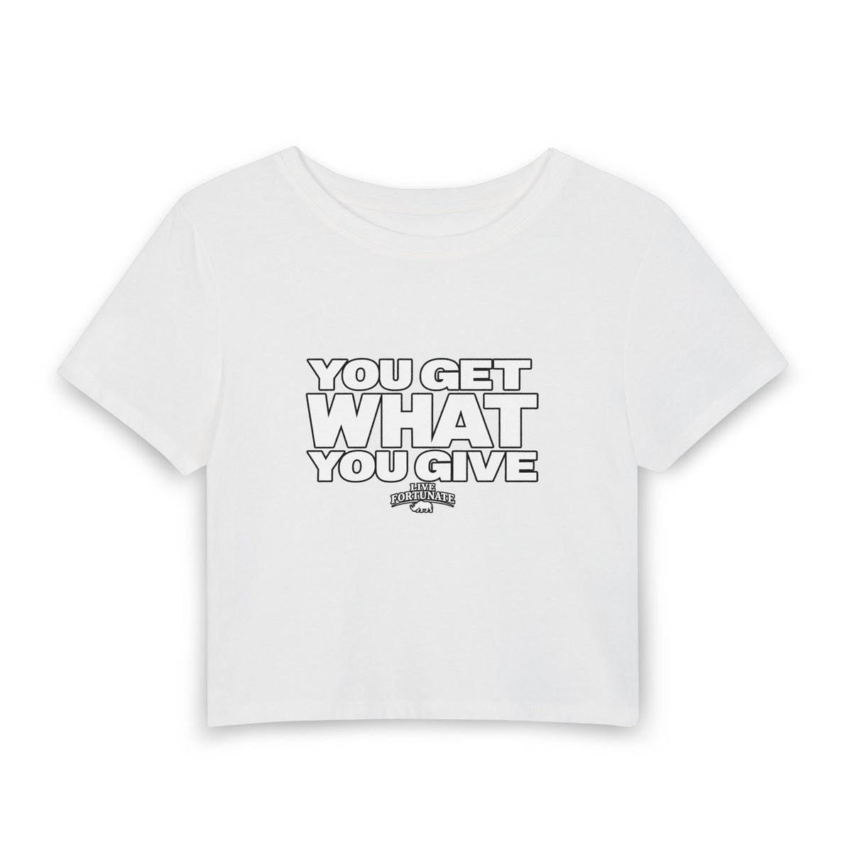 You Get What You Give Women's Baby Tee — Retro Block Text Cropped Graphic Tee