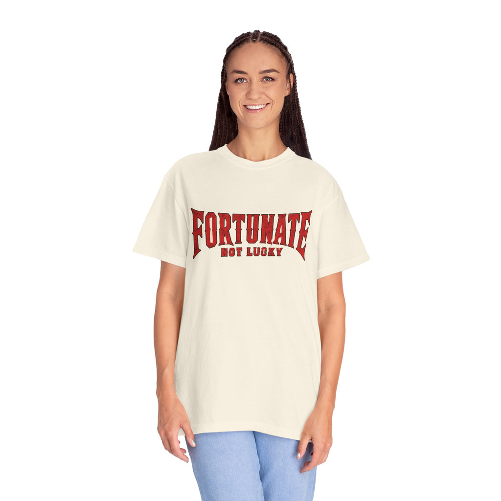 Fortunate Not Lucky T‑Shirt
