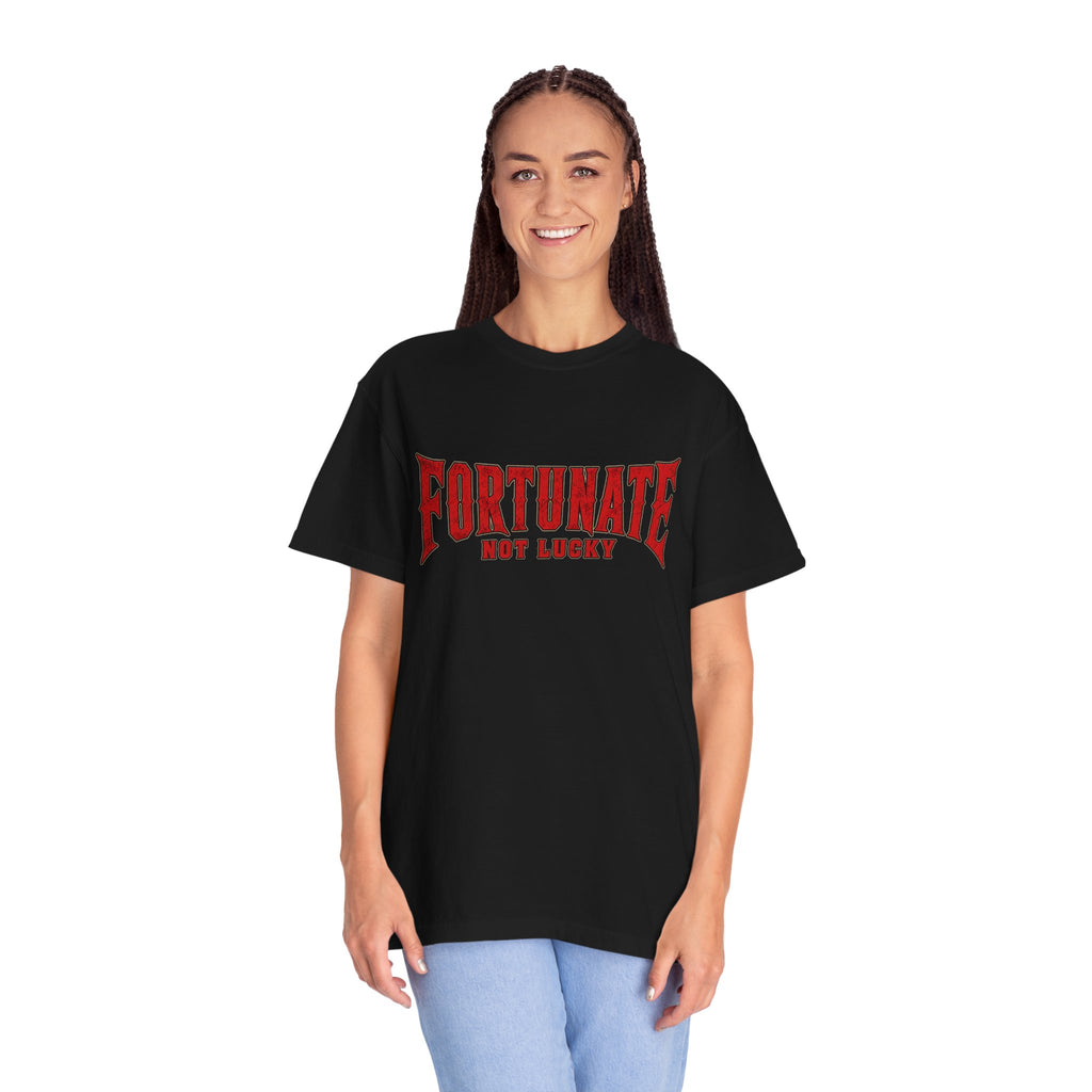 Fortunate Not Lucky T‑Shirt