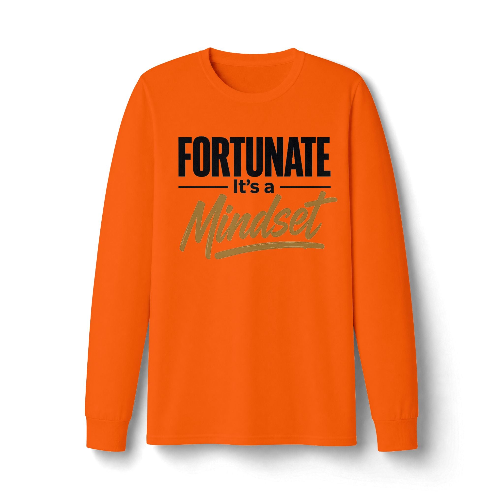 Fortunate It's a Mindset Long Sleeve Shirt