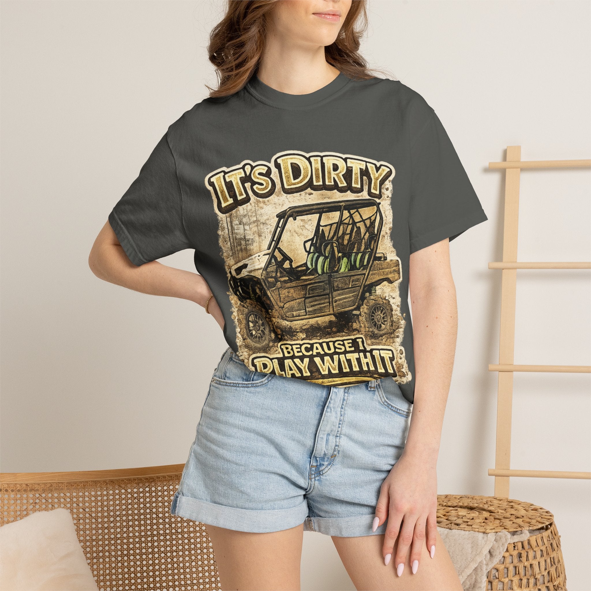 Off-Road UTV T-Shirt — "It's Dirty Because I Play With It" Mud Riding Tee