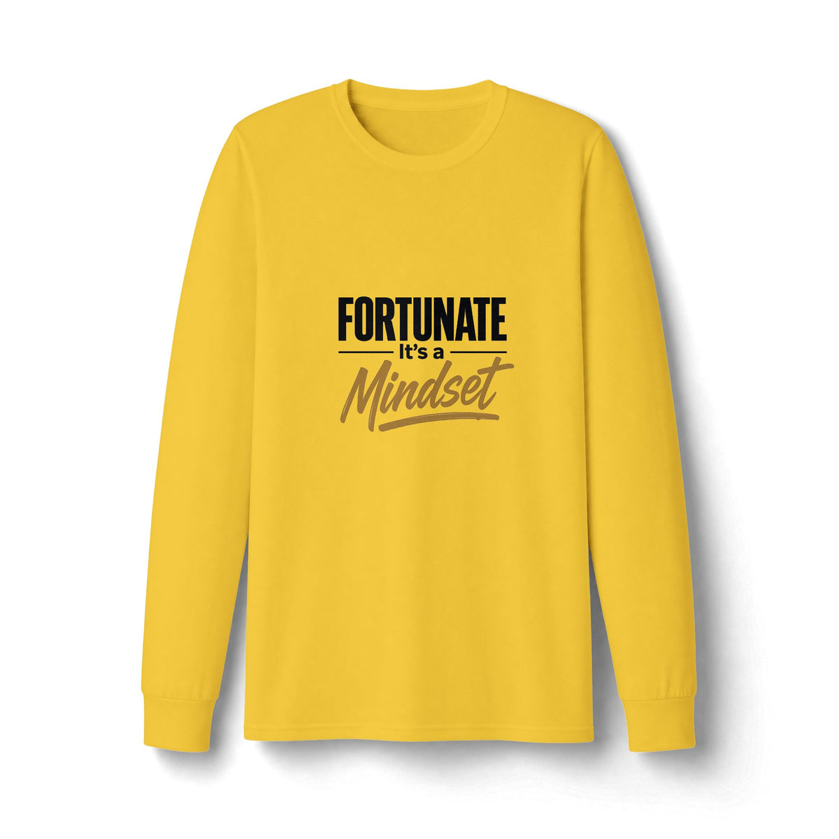Fortunate It's a Mindset Long Sleeve Shirt
