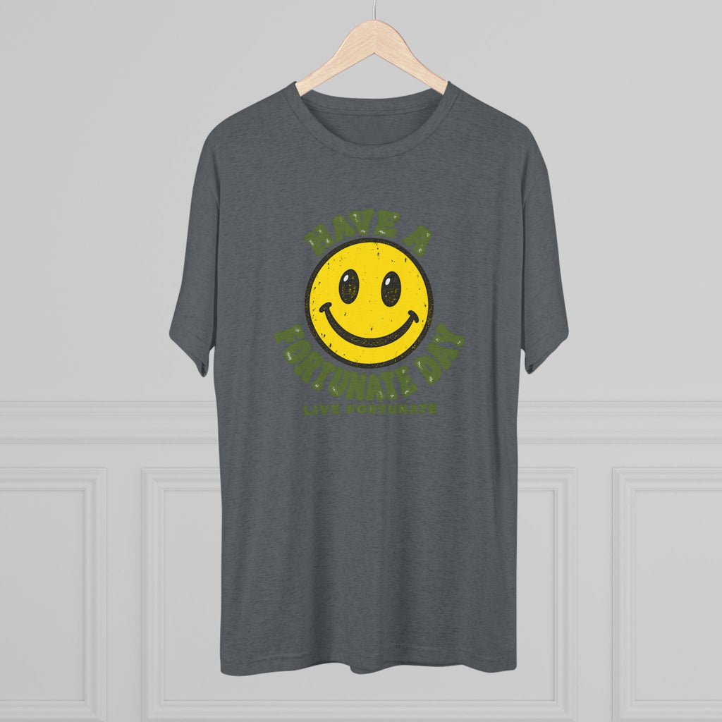 Have a Fortunate Day Smiley T-Shirt