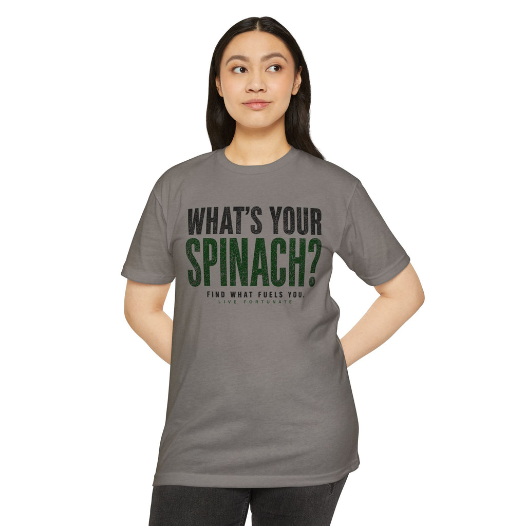 What’s Your Spinach? – Live Fortunate Men’s Tee
