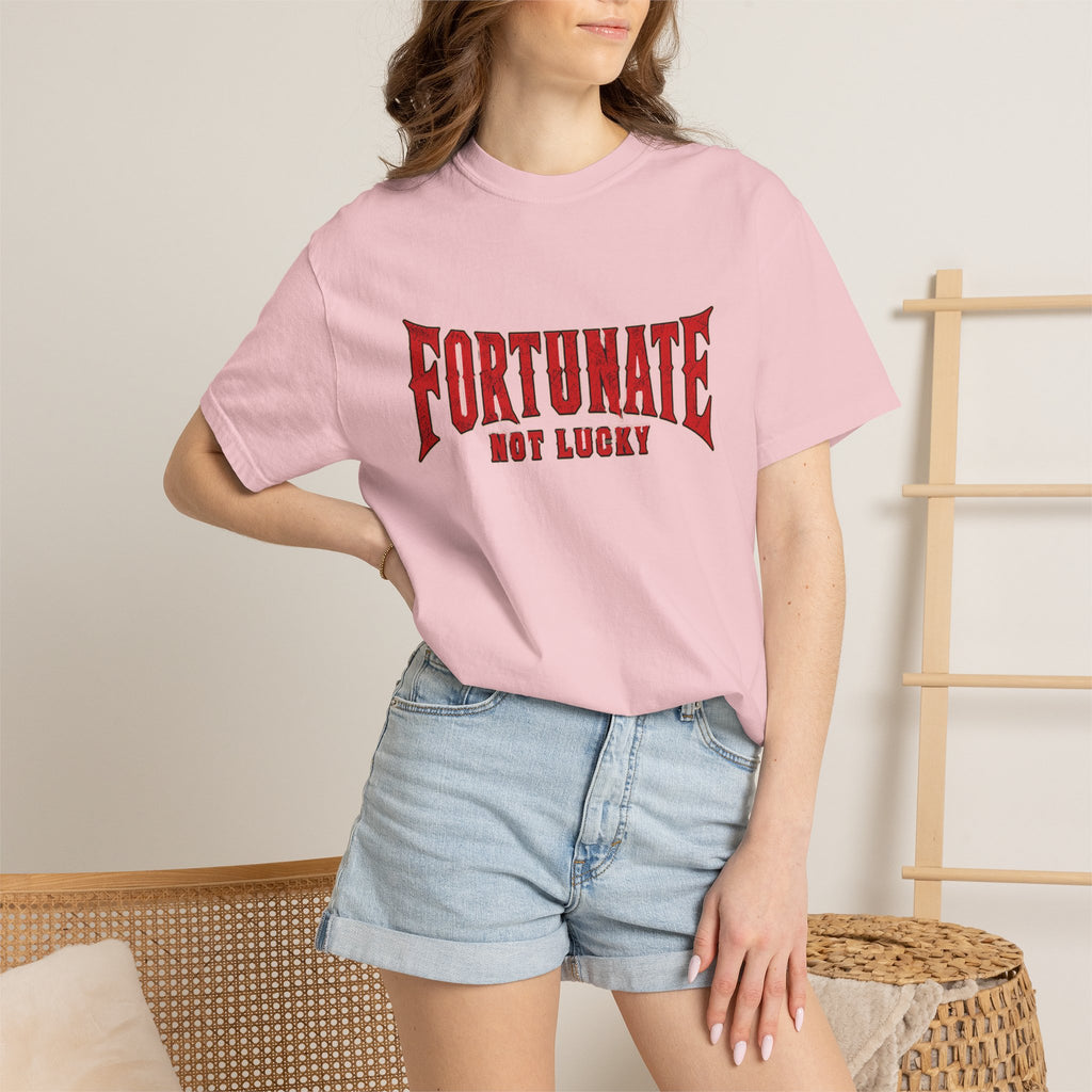Fortunate Not Lucky T‑Shirt