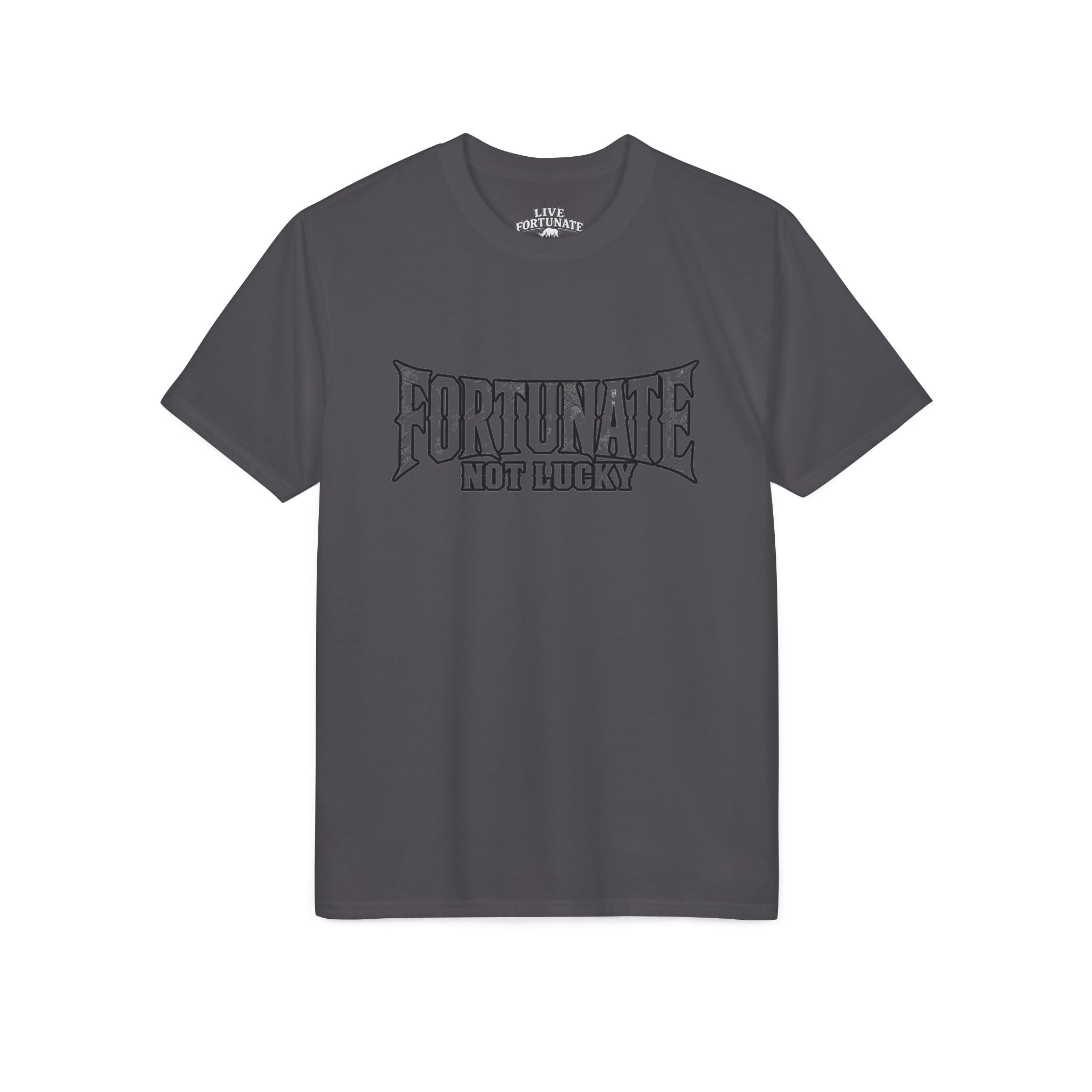 Fortunate Not Lucky Graphic T-Shirt — Edgy Black Lettering Performance Tee