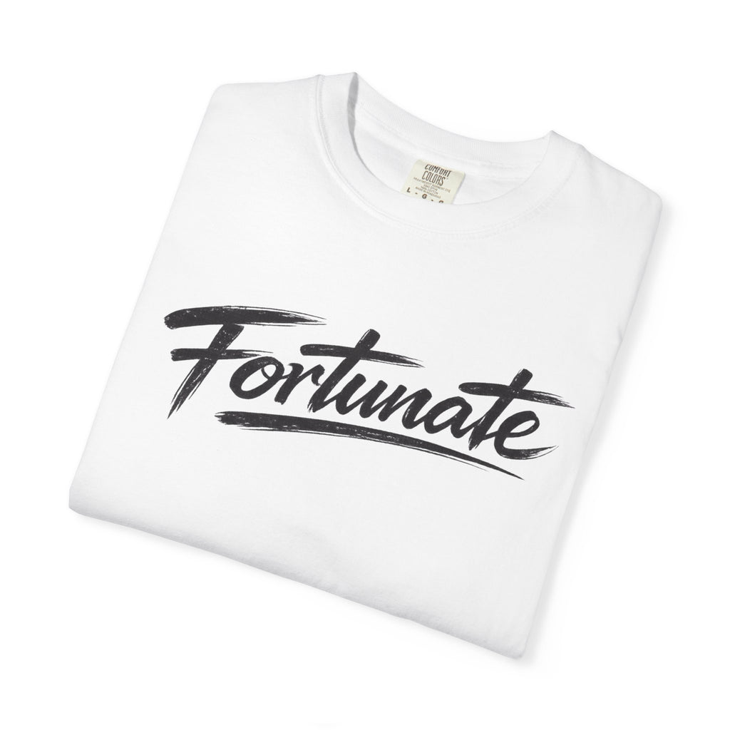 Fortunate Script T-Shirt — Casual Graphic Tee with 'Fortunate' Handwritten Logo