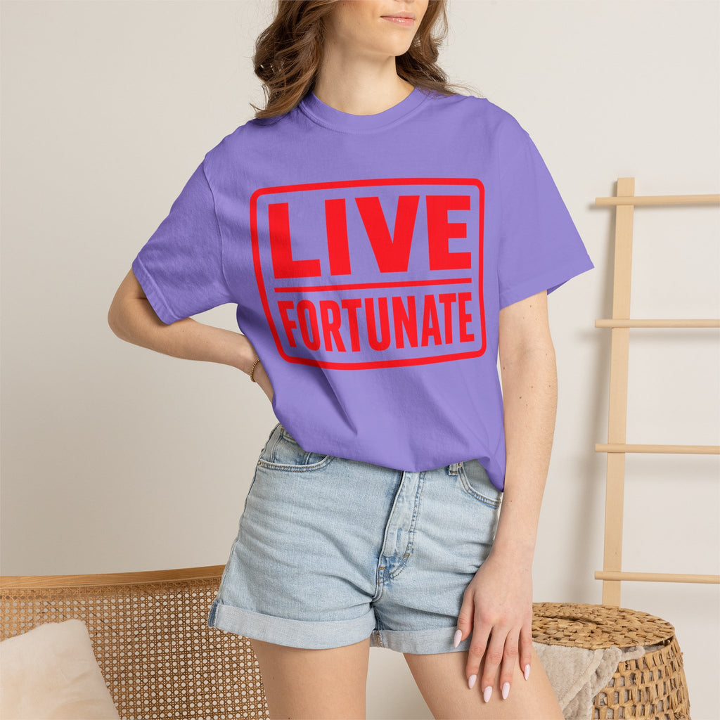 Live Fortunate Graphic T-Shirt