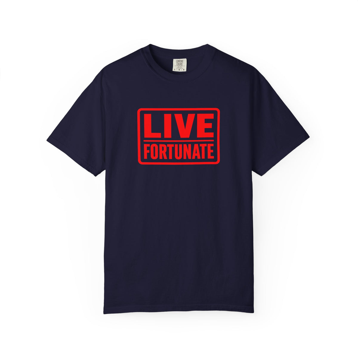 Live Fortunate Graphic T-Shirt
