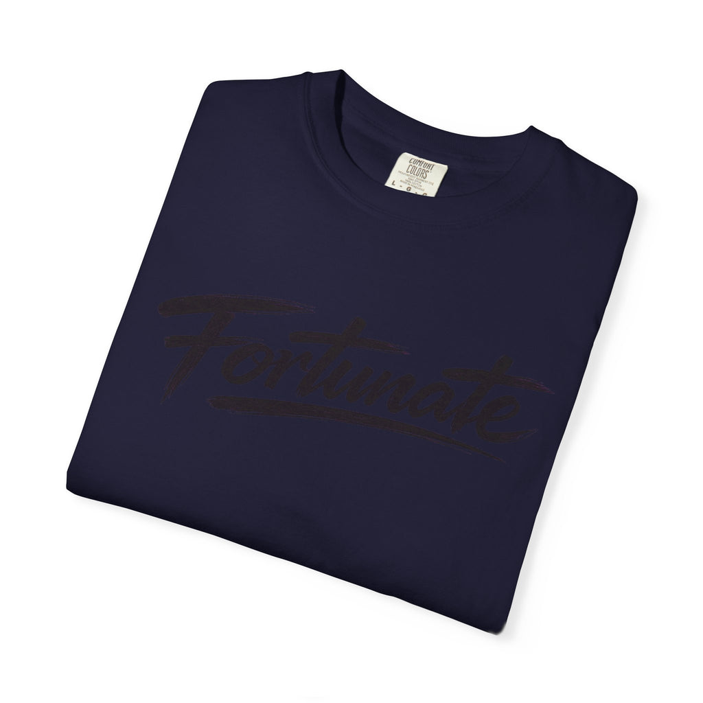 Fortunate Script T-Shirt — Casual Graphic Tee with 'Fortunate' Handwritten Logo