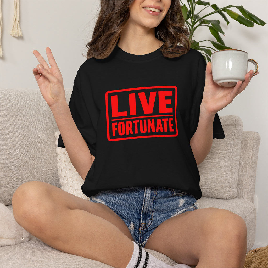 Live Fortunate Graphic T-Shirt