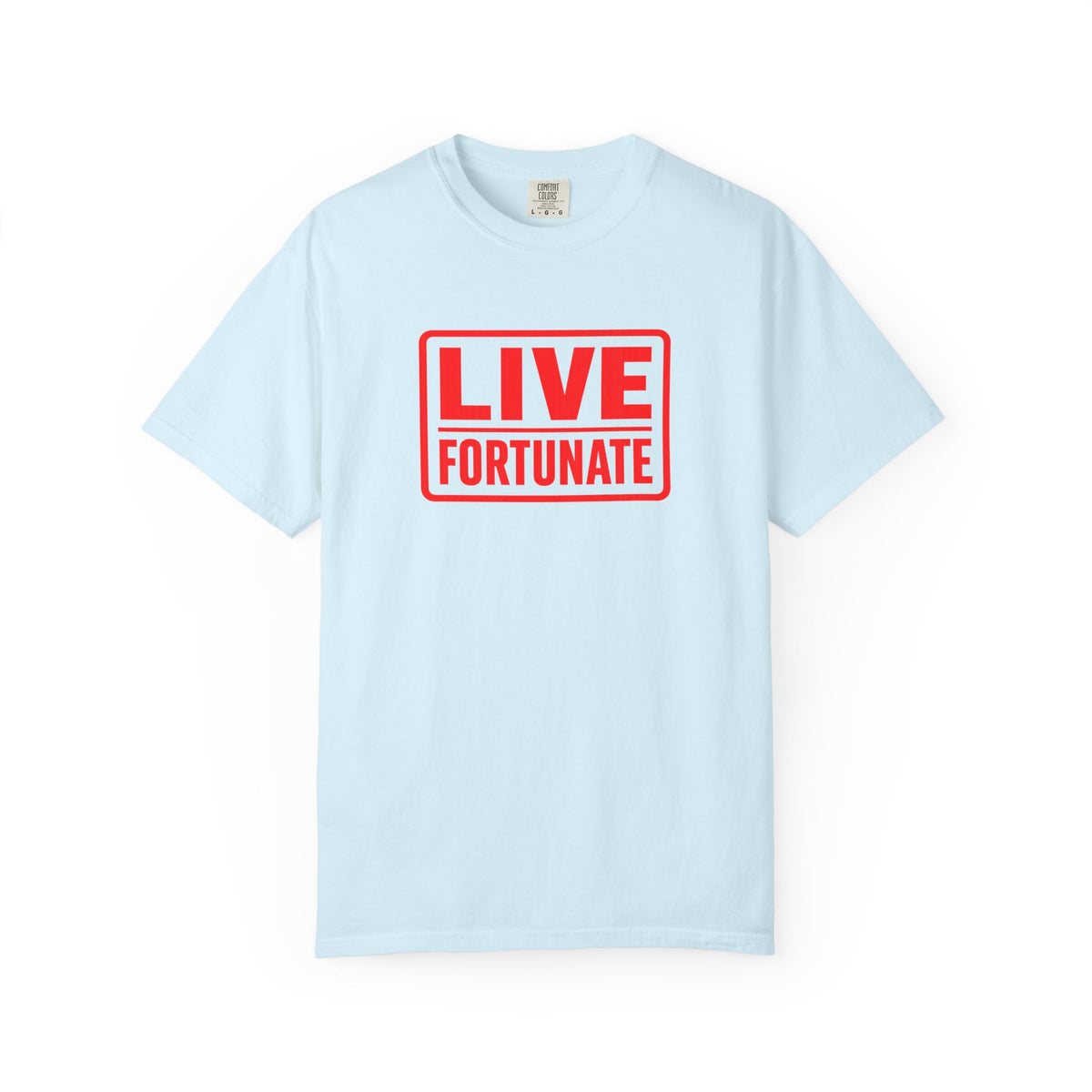 Live Fortunate Graphic T-Shirt