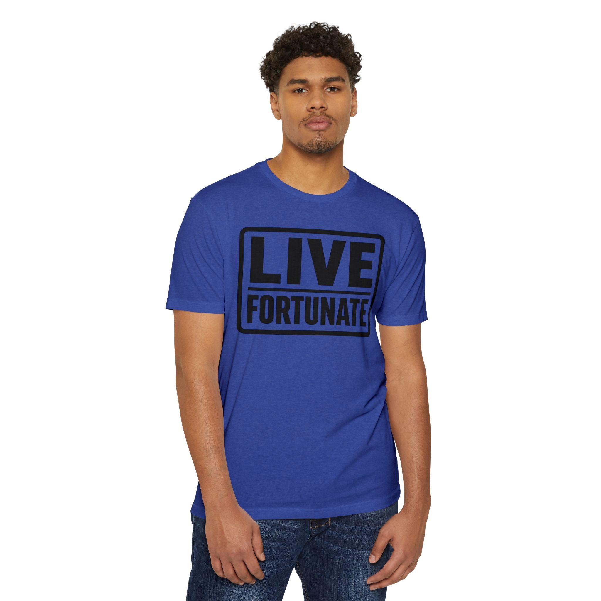 Live Fortunate Graphic T-shirt