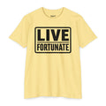 Live Fortunate Graphic T-shirt