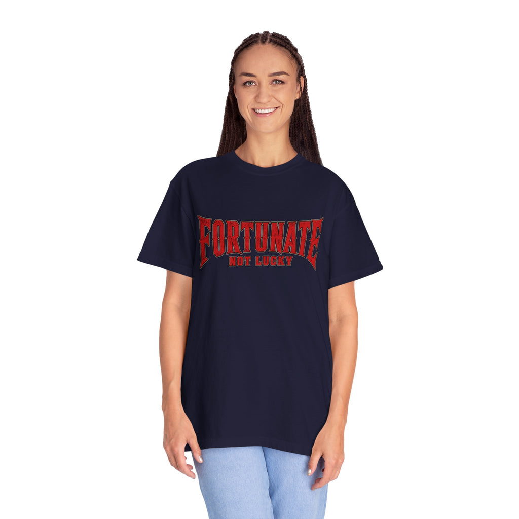 Fortunate Not Lucky T‑Shirt
