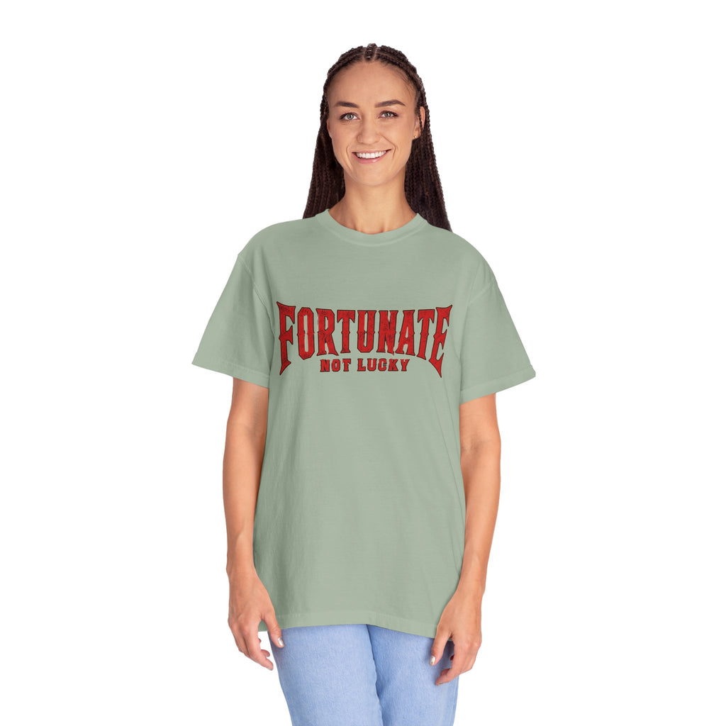 Fortunate Not Lucky T‑Shirt