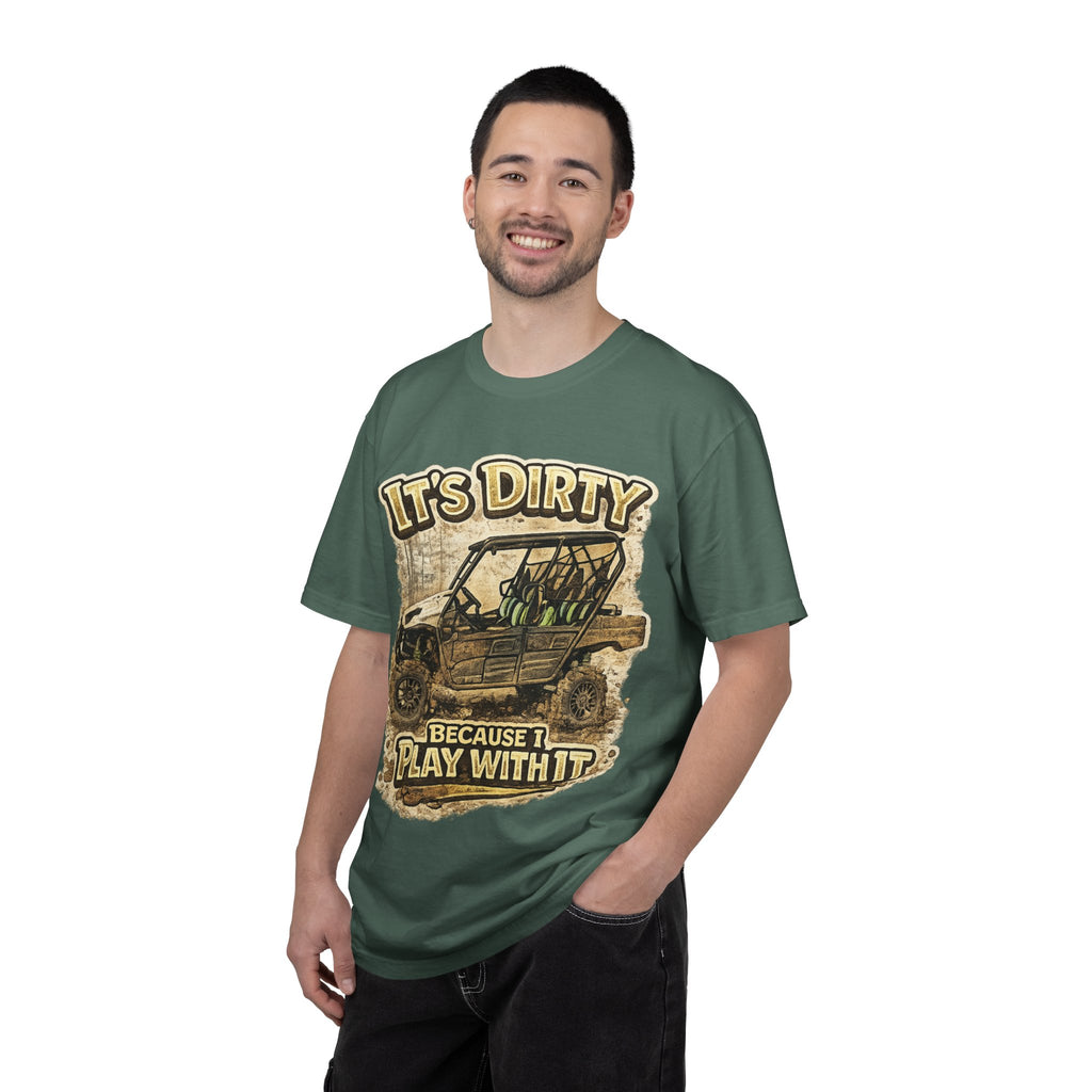 Off-Road UTV T-Shirt — "It's Dirty Because I Play With It" Mud Riding Tee