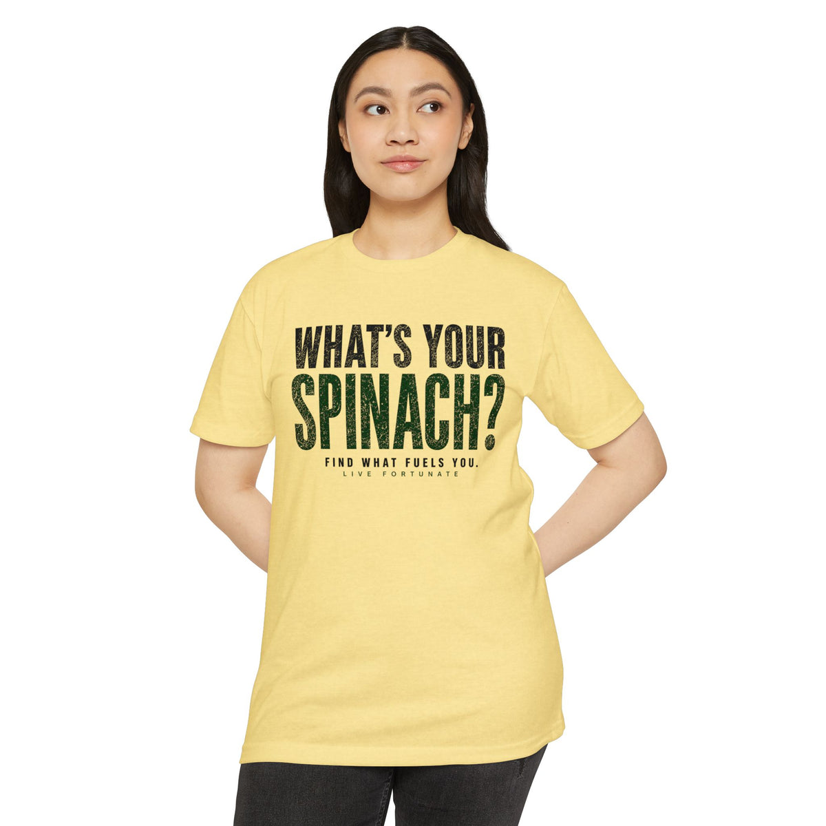 What’s Your Spinach? – Live Fortunate Men’s Tee