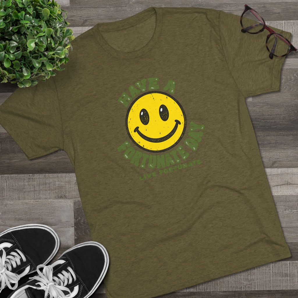 Have a Fortunate Day Smiley T-Shirt