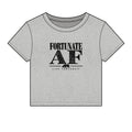 Fortunate AF Women’s Baby Tee