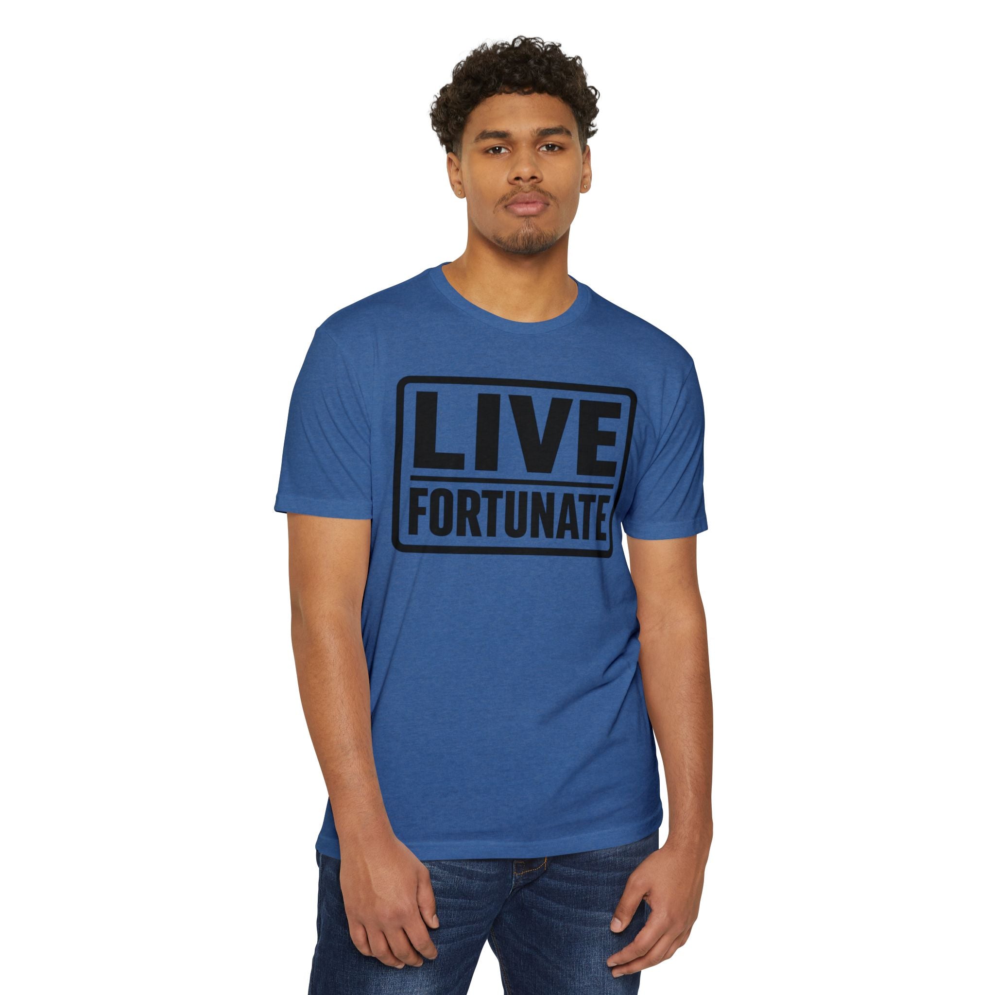 Live Fortunate Graphic T-shirt