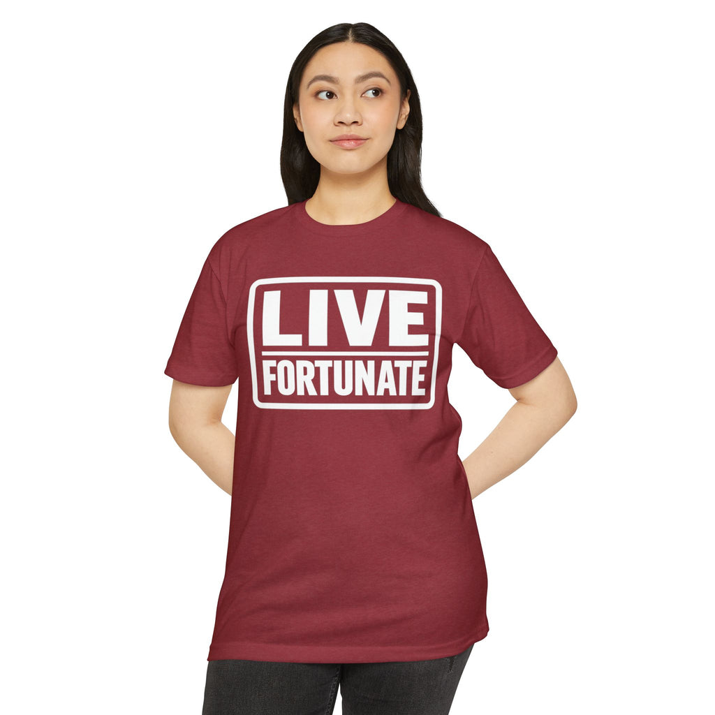 Live Fortunate T-Shirt — Inspirational Graphic Tee