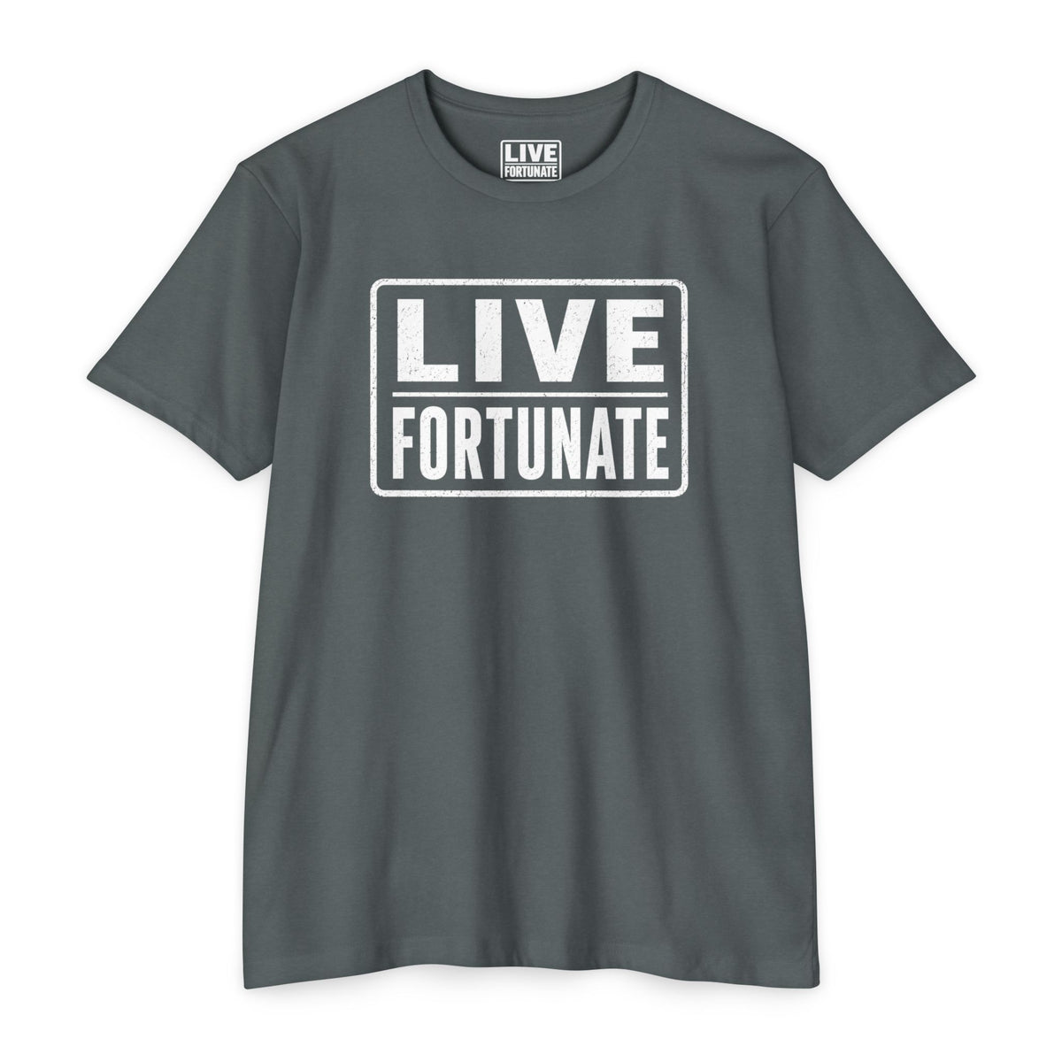 Live Fortunate T-Shirt — Inspirational Graphic Tee
