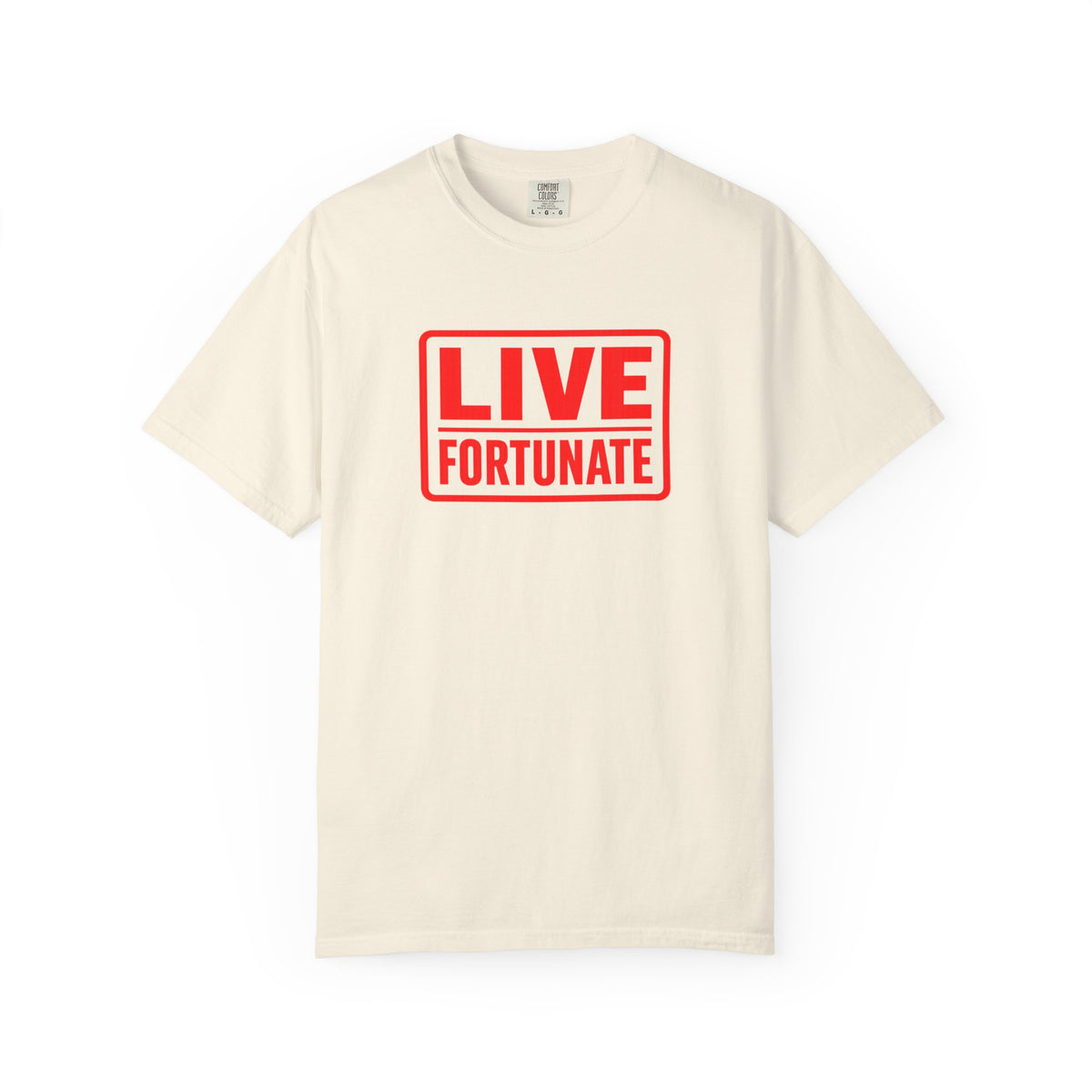 Live Fortunate Graphic T-Shirt