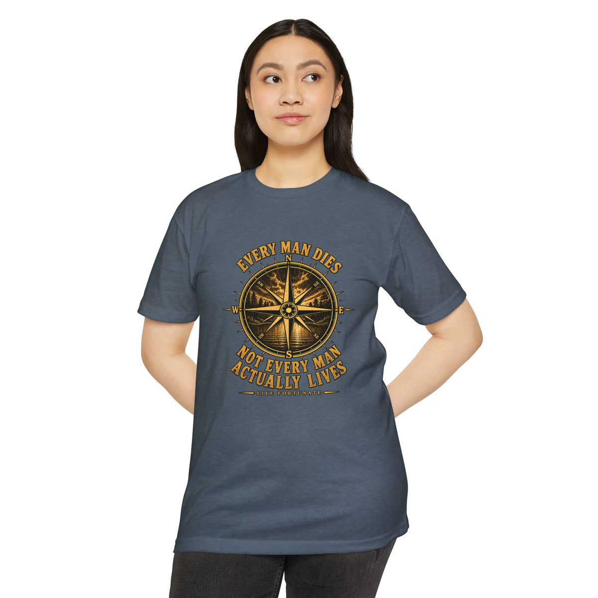 "Every Man Dies, Not Every Man Actually Lives" Compass Graphic Tee